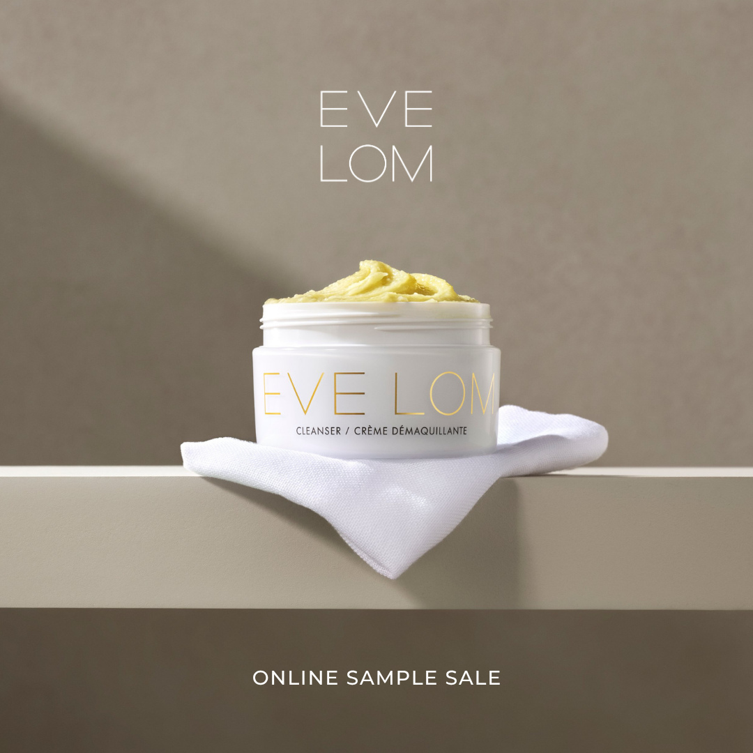 EVE LOM | Up to 60% off | Online Sample Sale⁠
⁠
Through generations of skincare expertise, EVE LOM has perfected the language of skin to provide indulgent, multi-sensorial experiences that go beyond skincare to invite a sense of spa-like calm and ease to your everyday.⁠
⁠
Book now via the link in bio.